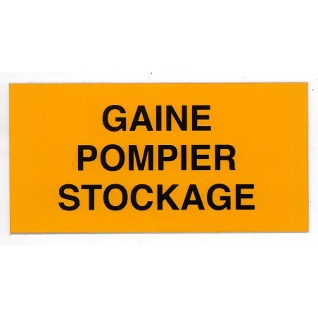 Etiquette rigide gaine pompier stockage