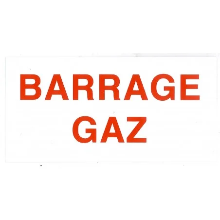 Etiquette BARRAGE GAZ