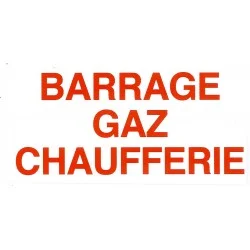 Etiquette BARRAGE GAZ...
